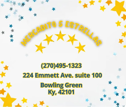 Mercadito 5 Estrellas, Bowling Green